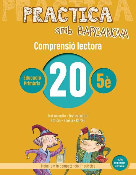 PRACTICA AMB BARCANOVA 20. COMPRENSIÓ LECTORA  | 9788448948634 | CAMPS, MONTSERRAT/BOIXADERAS, ROSA | Llibreria Online de Vilafranca del Penedès | Comprar llibres en català