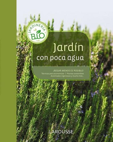 JARDIN CON POCA AGUA | 9788415411284 | AA.VV. | Llibreria Online de Vilafranca del Penedès | Comprar llibres en català