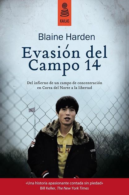 EVASIÓN DEL CAMPO 14 | 9788416023271 | HARDEN, BLAINE | Llibreria Online de Vilafranca del Penedès | Comprar llibres en català