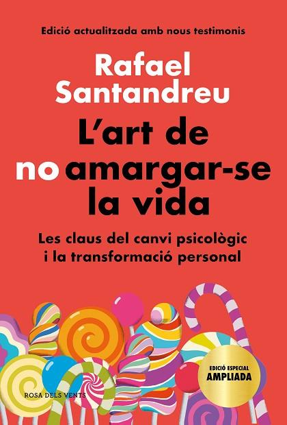 L'ART DE NO AMARGAR-SE LA VIDA (EDICIÓ ESPECIAL) | 9788418033599 | SANTANDREU, RAFAEL | Llibreria Online de Vilafranca del Penedès | Comprar llibres en català