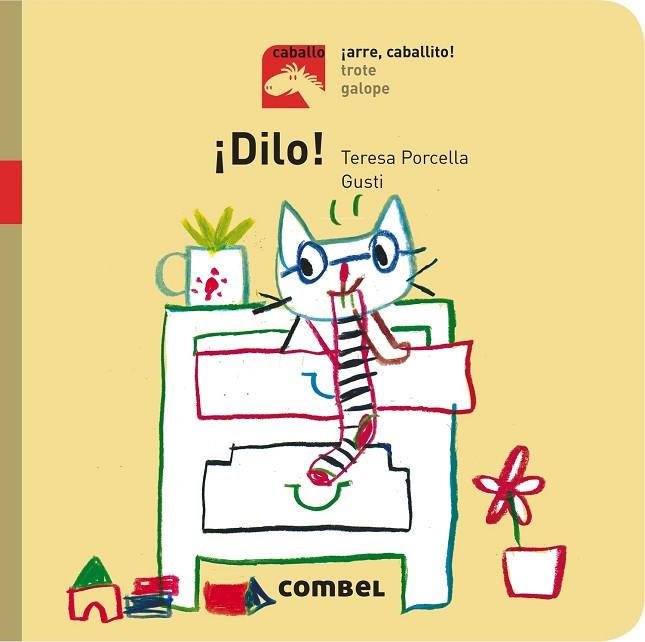 DILO ARRE CABALLITO | 9788491012726 | PORCELLA, TERESA | Llibreria Online de Vilafranca del Penedès | Comprar llibres en català