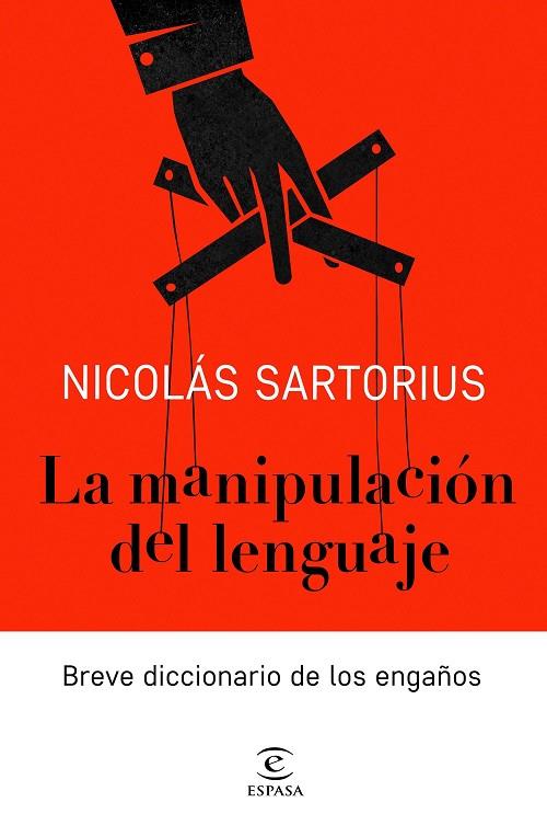 LA MANIPULACIÓN DEL LENGUAJE | 9788467052886 | SARTORIUS, NICOLÁS | Llibreria Online de Vilafranca del Penedès | Comprar llibres en català