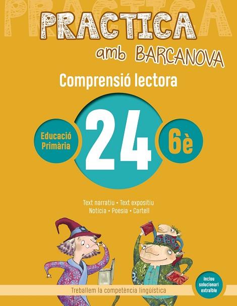 PRACTICA AMB BARCANOVA 24. COMPRENSIÓ LECTORA  | 9788448948672 | CAMPS, MONTSERRAT/MONTAÑOLA, ROSER | Llibreria Online de Vilafranca del Penedès | Comprar llibres en català
