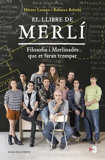 EL LLIBRE DE MERLÍ | 9788416430369 | LOZANO, HECTOR/BELTRAN, REBECCA | Llibreria Online de Vilafranca del Penedès | Comprar llibres en català