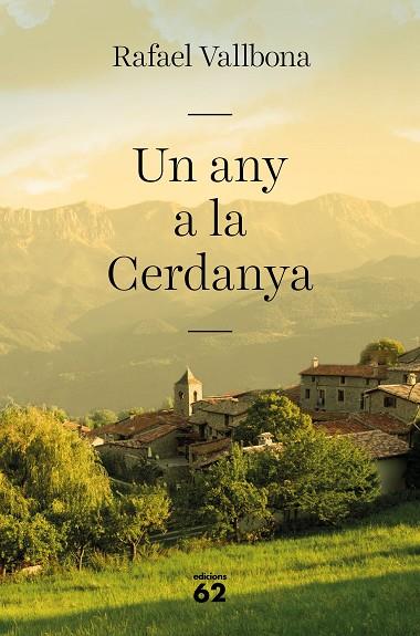 UN ANY A LA CERDANYA | 9788429777857 | VALLBONA, RAFAEL | Llibreria Online de Vilafranca del Penedès | Comprar llibres en català