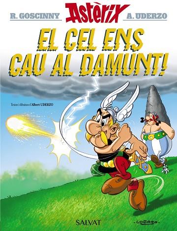 EL CEL ENS CAU AL DAMUNT! | 9788469603130 | UDERZO, ALBERT | Llibreria Online de Vilafranca del Penedès | Comprar llibres en català