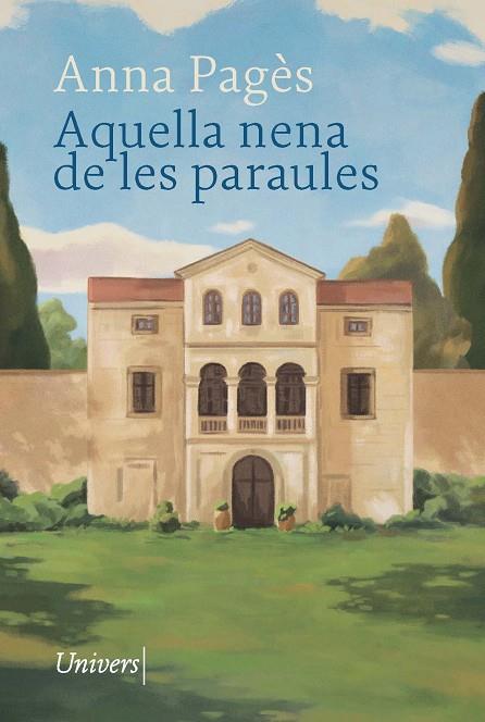 AQUELLA NENA DE LES PARAULES | 9788418887970 | PAGÈS SANTACANA, ANNA | Llibreria Online de Vilafranca del Penedès | Comprar llibres en català