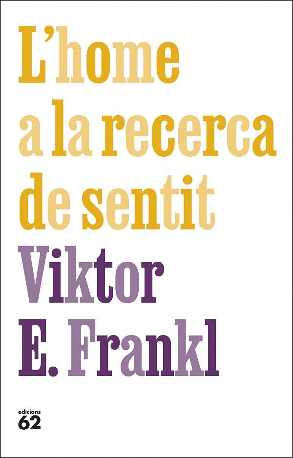 L'HOME A LA RECERCA DE SENTIT | 9788429781670 | FRANKL, VIKTOR E. | Llibreria Online de Vilafranca del Penedès | Comprar llibres en català