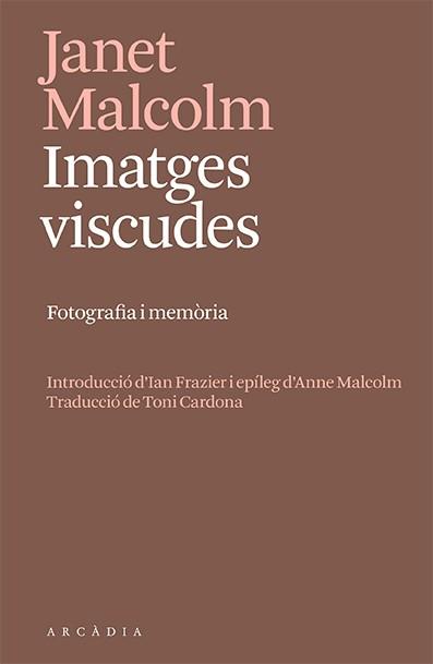 IMATGES VISCUDES | 9788412667356 | MALCOLM, JANET | Llibreria Online de Vilafranca del Penedès | Comprar llibres en català
