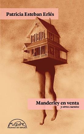 MANDERLEY EN VENTA Y OTROS CUENTOS | 9788483932629 | ESTEBAN ERLÉS, PATRICIA | Llibreria Online de Vilafranca del Penedès | Comprar llibres en català