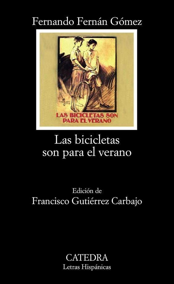 LAS BICICLETAS SON PARA EL VERANO | 9788437626321 | FERNAN GOMEZ, FERNANDO | Llibreria Online de Vilafranca del Penedès | Comprar llibres en català