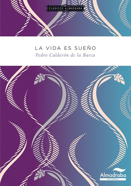 LA VIDA ES SUEÑO | 9788483088746 | CALDERÓN DE LA BARCA, PEDRO | Llibreria Online de Vilafranca del Penedès | Comprar llibres en català