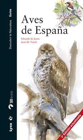 AVES DE ESPAÑA | 9788494189289 | DE JUANA, EDUARDO | Llibreria Online de Vilafranca del Penedès | Comprar llibres en català