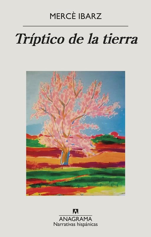 TRÍPTICO DE LA TIERRA | 9788433999528 | IBARZ, MERCÈ | Llibreria Online de Vilafranca del Penedès | Comprar llibres en català