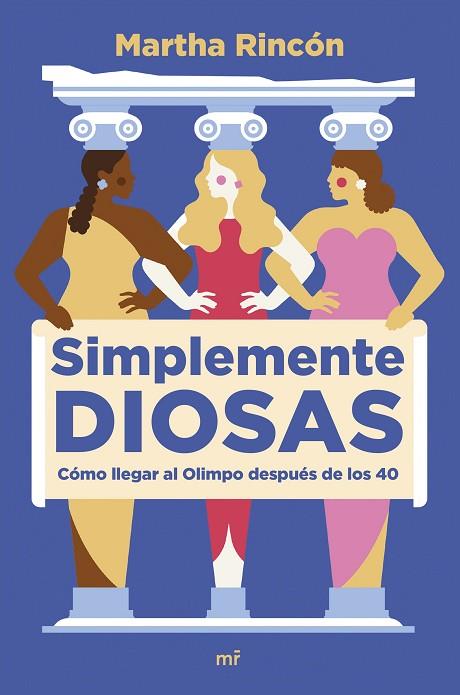SIMPLEMENTE DIOSAS | 9788427049598 | RINCÓN, MARTHA | Llibreria Online de Vilafranca del Penedès | Comprar llibres en català