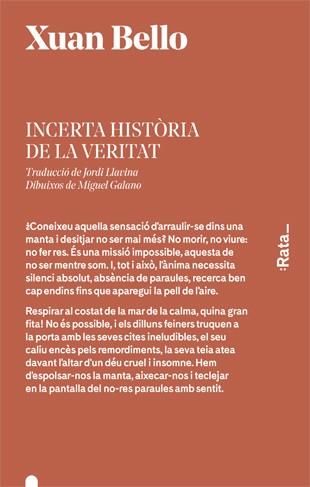 INCERTA HISTÒRIA DE LA VERITAT | 9788416738199 | BELLO, XUAN | Llibreria Online de Vilafranca del Penedès | Comprar llibres en català