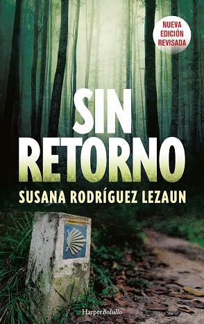 SIN RETORNO | 9788418623165 | RODRÍGUEZ LEZAUN, SUSANA | Llibreria Online de Vilafranca del Penedès | Comprar llibres en català
