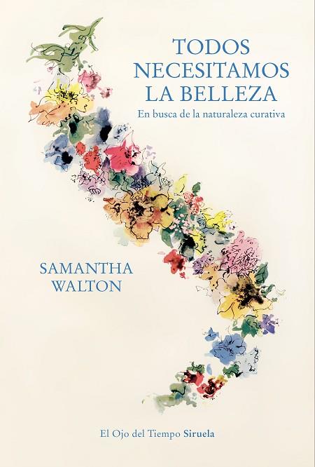 TODOS NECESITAMOS LA BELLEZA | 9788419207456 | WALTON, SAMANTHA | Llibreria Online de Vilafranca del Penedès | Comprar llibres en català