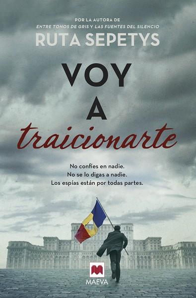 VOY A TRAICIONARTE | 9788419110534 | SEPETYS, RUTA | Llibreria Online de Vilafranca del Penedès | Comprar llibres en català