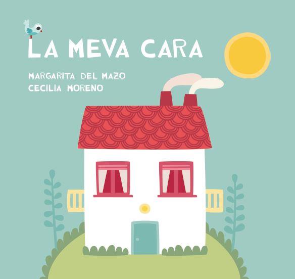 LA MEVA CARA | 9788416434206 | DEL MAZO, MARGARITA | Llibreria Online de Vilafranca del Penedès | Comprar llibres en català