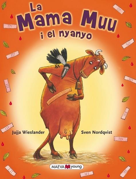 LA MAMA MUU I EL NYANYO | 9788415532606 | WIESLANDER, JUJJA / NORDQVIST | Llibreria Online de Vilafranca del Penedès | Comprar llibres en català