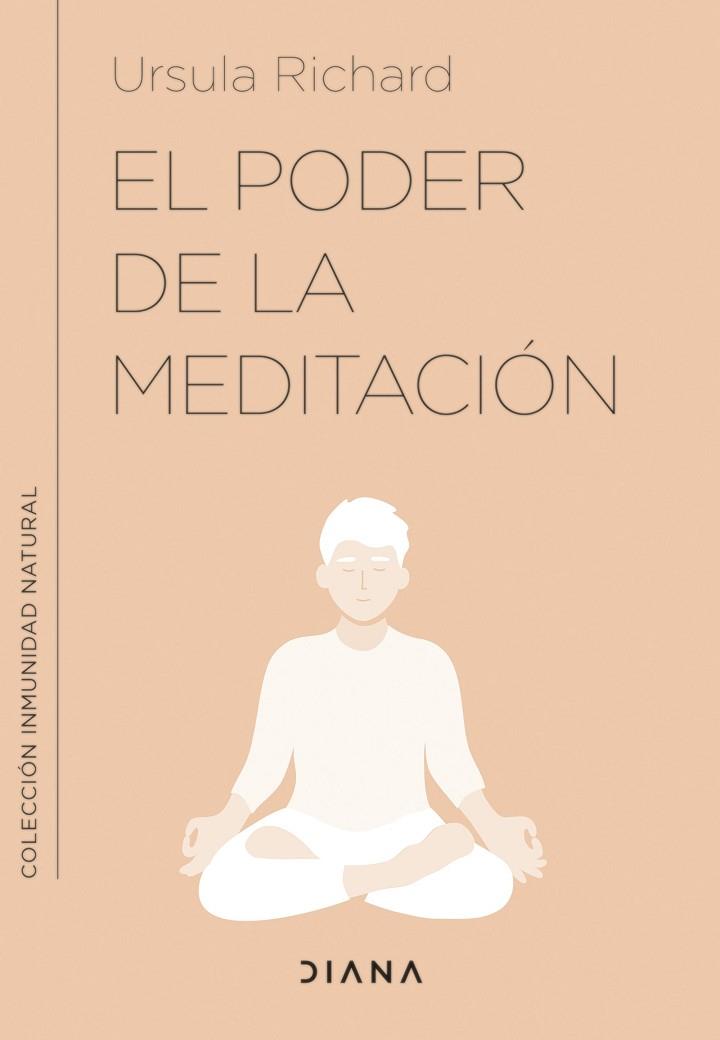 EL PODER DE LA MEDITACIÓN | 9788411190220 | RICHARD, URSULA | Llibreria Online de Vilafranca del Penedès | Comprar llibres en català