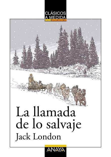 LA LLAMADA DE LO SALVAJE | 9788469808436 | LONDON, JACK | Llibreria Online de Vilafranca del Penedès | Comprar llibres en català