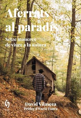 AFERRATS AL PARADÍS | 9788412574746 | VILASECA, DAVID | Llibreria Online de Vilafranca del Penedès | Comprar llibres en català