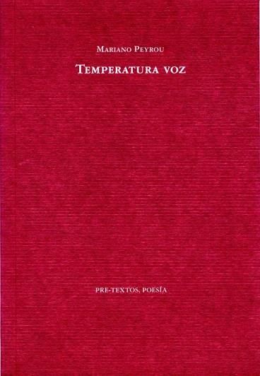 TEMPERATURA VOZ | 9788492913282 | PEYROU, MARIANO | Llibreria L'Odissea - Libreria Online de Vilafranca del Penedès - Comprar libros