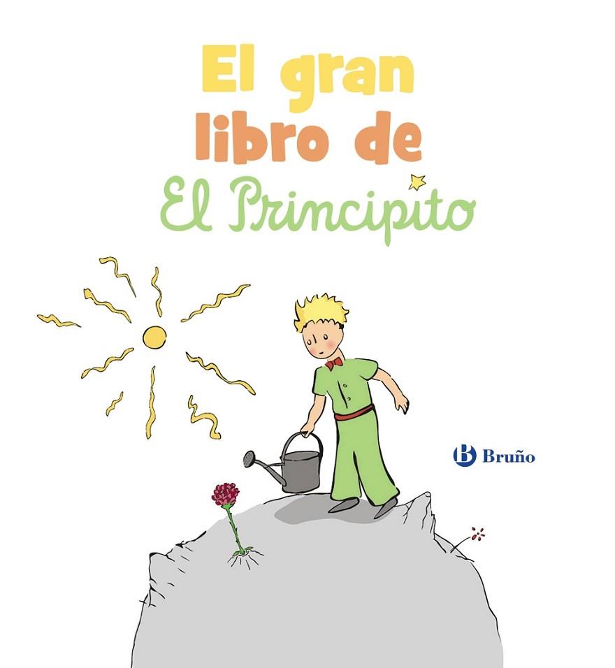 EL GRAN LIBRO DE EL PRINCIPITO | 9788469668672 | DE SAINT-EXUPÉRY, ANTOINE | Llibreria Online de Vilafranca del Penedès | Comprar llibres en català
