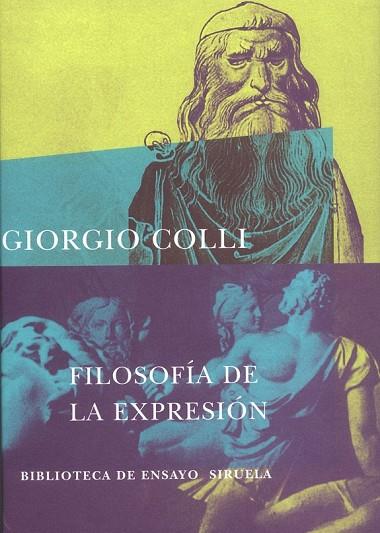 FILOSOFIA DE LA EXPRESION | 9788478442706 | G. COLLI | Llibreria Online de Vilafranca del Penedès | Comprar llibres en català