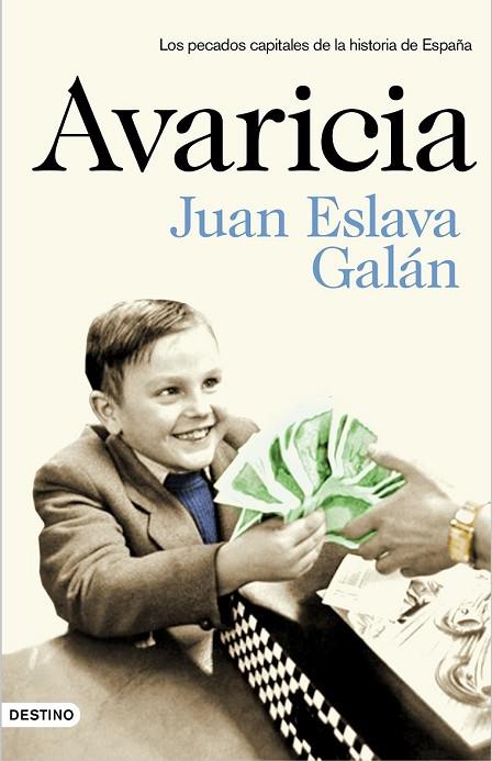 AVARICIA | 9788423350032 | ESLAVA GALÁN, JUAN | Llibreria Online de Vilafranca del Penedès | Comprar llibres en català