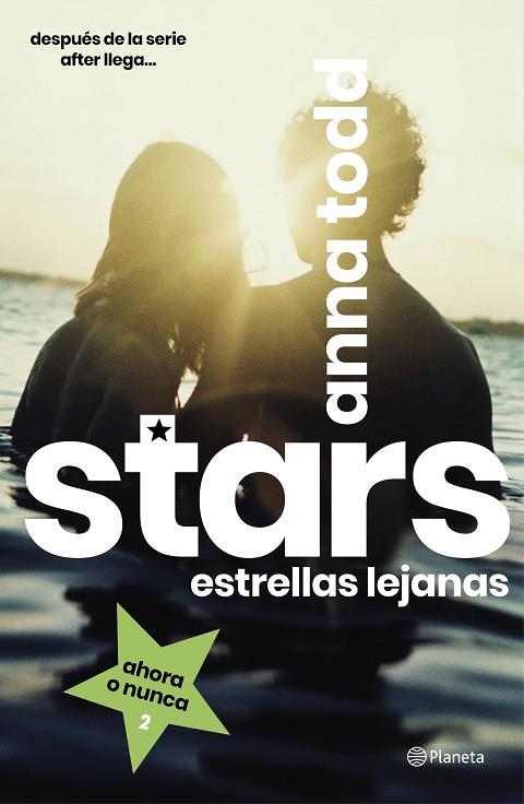 STARS 2 ESTRELLAS LEJANAS | 9788408216810 | TODD, ANNA | Llibreria Online de Vilafranca del Penedès | Comprar llibres en català