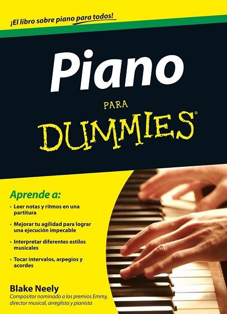 PIANO PARA DUMMIES | 9788432900785 | NEELY, BLAKE | Llibreria Online de Vilafranca del Penedès | Comprar llibres en català