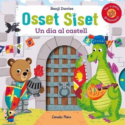 OSSET SISET. UN DIA AL CASTELL | 9788491377696 | DAVIES, BENJI | Llibreria Online de Vilafranca del Penedès | Comprar llibres en català