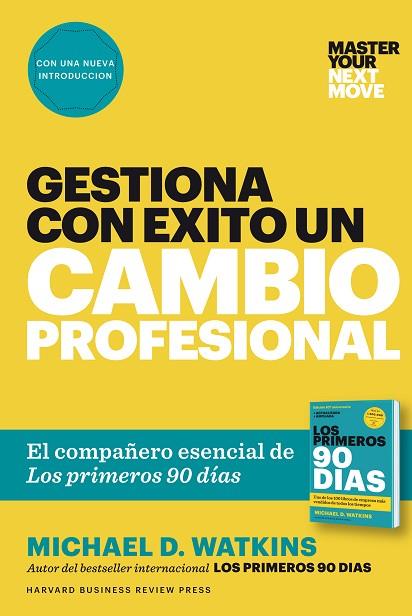 GESTIONA CON ÉXITO UN CAMBIO PROFESIONAL | 9788417963101 | WATKINS, MICHAEL D. | Llibreria Online de Vilafranca del Penedès | Comprar llibres en català