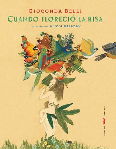 CUANDO FLORECIÓ LA RISA | 9788494570919 | BELLI, GIOCONDA | Llibreria Online de Vilafranca del Penedès | Comprar llibres en català