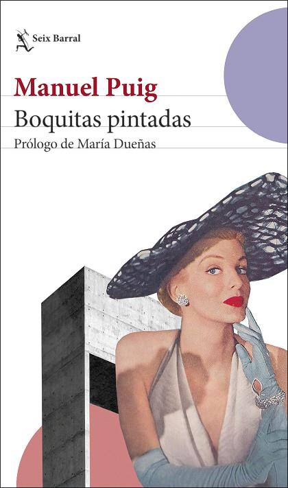 BOQUITAS PINTADAS | 9788432240706 | PUIG, MANUEL | Llibreria Online de Vilafranca del Penedès | Comprar llibres en català