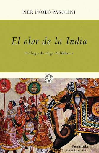 EL OLOR DE LA INDIA | 9788499422138 | PASOLINI, PIER PAOLO  | Llibreria Online de Vilafranca del Penedès | Comprar llibres en català