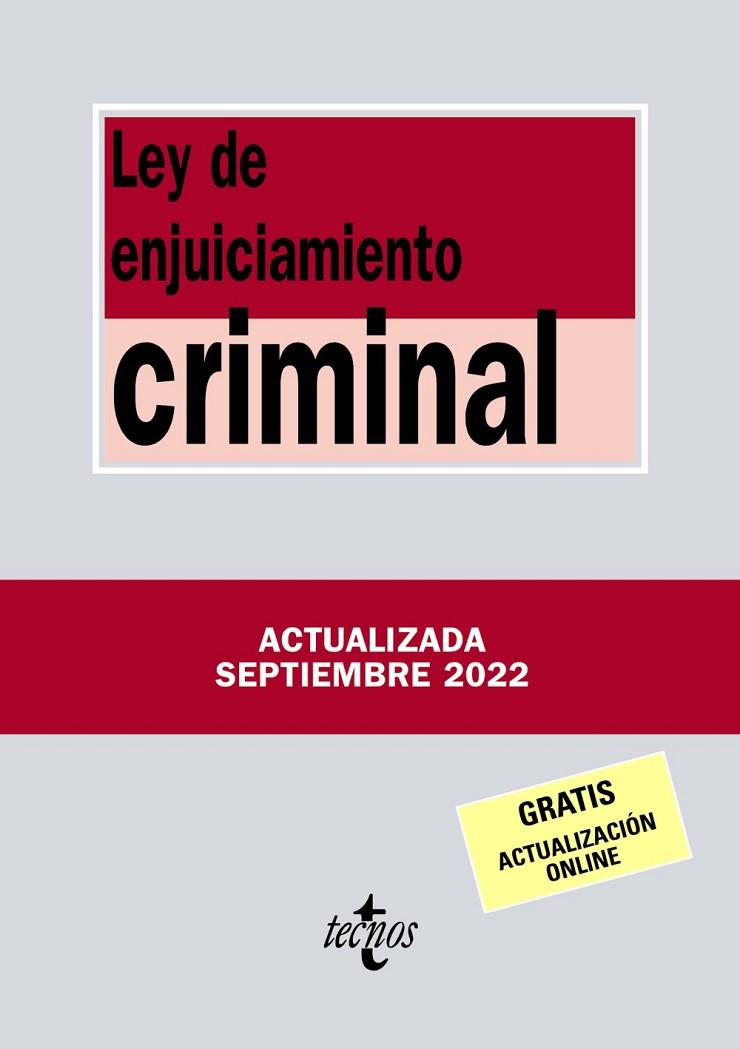 LEY DE ENJUICIAMIENTO CRIMINAL ( 2022 ) | 9788430985685 | EDITORIAL TECNOS | Llibreria Online de Vilafranca del Penedès | Comprar llibres en català