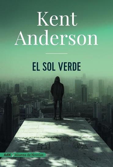 EL SOL VERDE (ADN) | 9788491810971 | ANDERSON, KENT | Llibreria Online de Vilafranca del Penedès | Comprar llibres en català