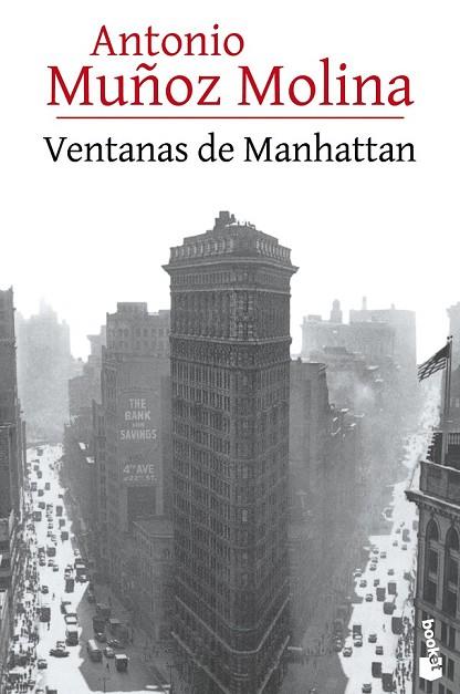VENTANAS DE MANHATTAN | 9788432225932 | MUÑOZ MOLINA, ANTONIO | Llibreria Online de Vilafranca del Penedès | Comprar llibres en català