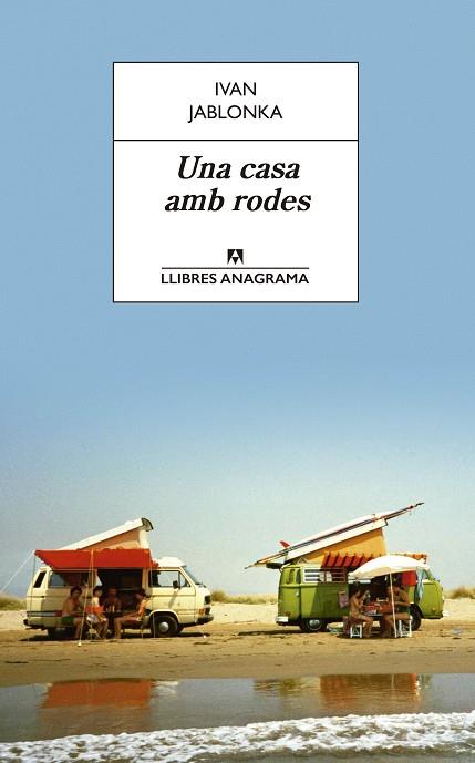 UNA CASA AMB RODES | 9788433915696 | JABLONKA, IVAN | Llibreria Online de Vilafranca del Penedès | Comprar llibres en català
