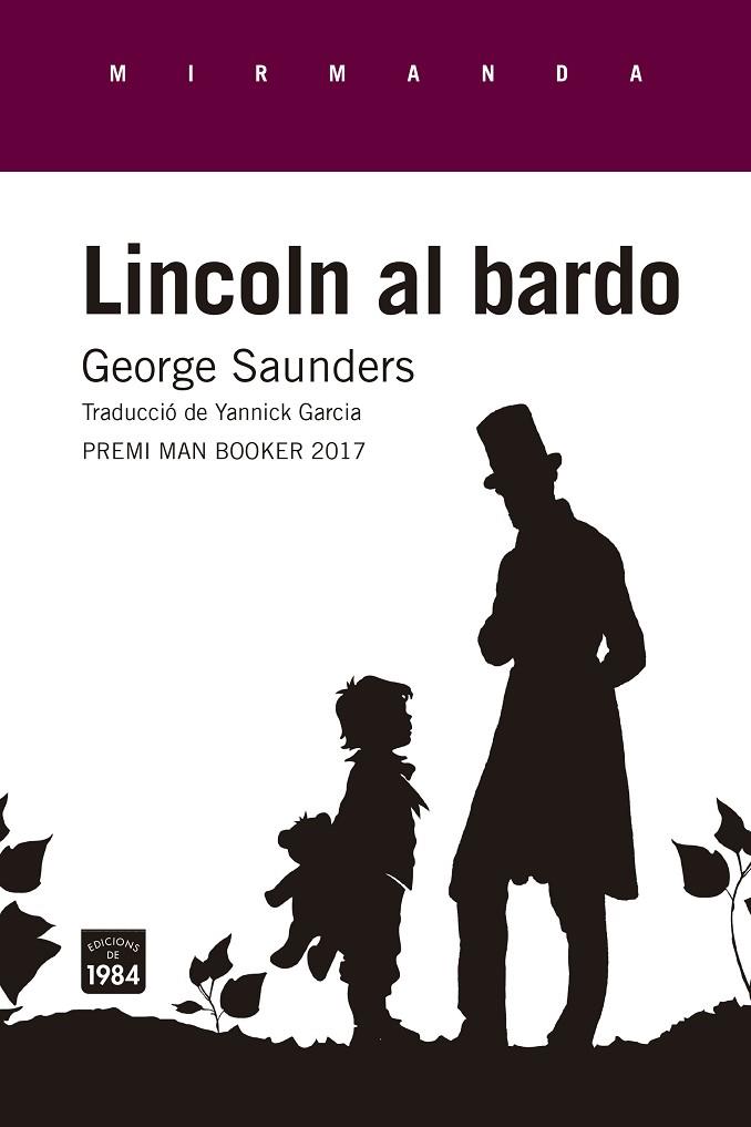 LINCOLN AL BARDO | 9788416987269 | SAUNDERS, GEORGE | Llibreria Online de Vilafranca del Penedès | Comprar llibres en català