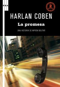 LA PROMESA | 9788498678802 | COBEN, HARLAN | Llibreria Online de Vilafranca del Penedès | Comprar llibres en català