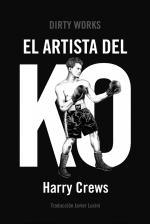 EL ARTISTA DEL KO | 9788419288448 | CREWS, HARRY | Llibreria Online de Vilafranca del Penedès | Comprar llibres en català
