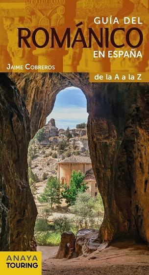 GUÍA DEL ROMÁNICO EN ESPAÑA | 9788499358413 | COBREROS, JAIME | Llibreria Online de Vilafranca del Penedès | Comprar llibres en català