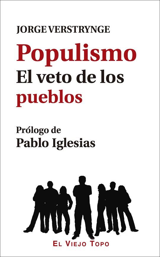 POPULISMO | 9788416995103 | VERSTRYNGE, JORGE | Llibreria Online de Vilafranca del Penedès | Comprar llibres en català
