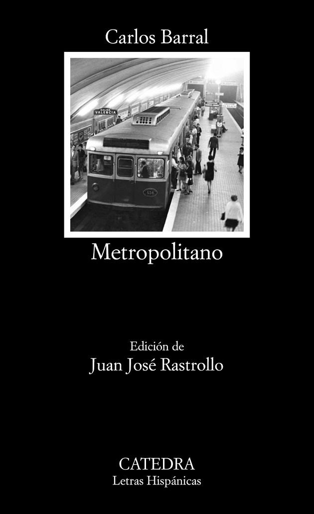 METROPOLITANO | 9788437639284 | BARRAL, CARLOS | Llibreria Online de Vilafranca del Penedès | Comprar llibres en català