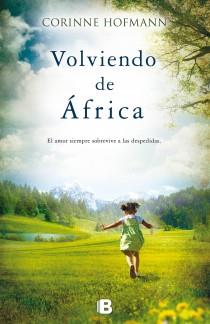 VOLVIENDO DE AFRICA | 9788466653299 | HOFMANN, CORINNE | Llibreria L'Odissea - Libreria Online de Vilafranca del Penedès - Comprar libros